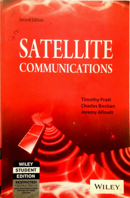 SATELLITE COMMUNICATIONS (Old Book)(Paperback, Timothy Pratt, Charles Bostian, Jeremy Allnutt)