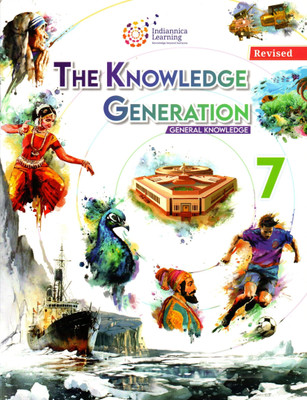 Indiannica Learning, The Knowledge Generation, General Knowledge, Class-7(Paperback, INDIANNICA TEAM)