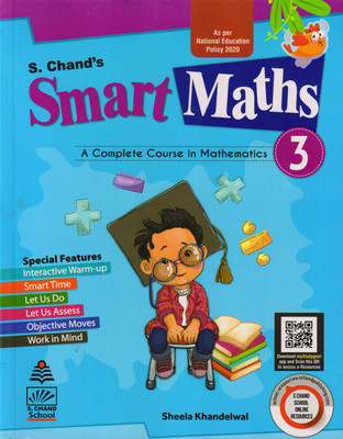 S. Chand's Smart Maths Class - 3(Paperback, Sheela Khandelwal)