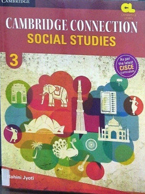 Cambridge Connection Social Studies-3(Paperback, ROHINI JYOTI)