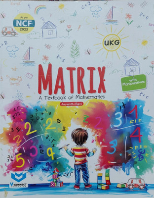 Matrix A Textbook Of Mathematics With Manipuatives Class Ukg(Pepper back, Jayanti ravi)