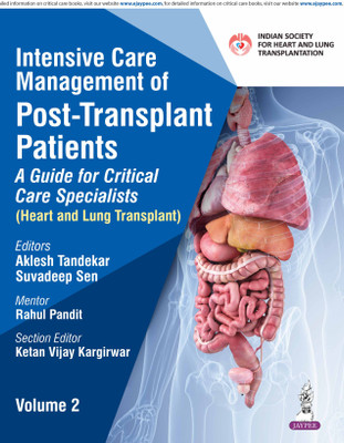 Intensive Care Management Of Post-Transplant Patients: A Guide For Critical Care Specialists (Vol. 2)(Paperback, AKLESH TANDEKAR)