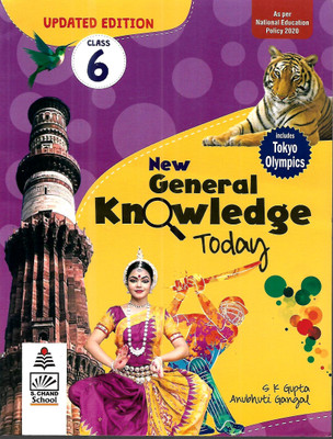 UPDATED EDITION NEW GENERAL KNOWLEDGE TODAY FOR CLASS-6th(Paperback, S.K GUPTA, ANUBHUTI GANGAL)