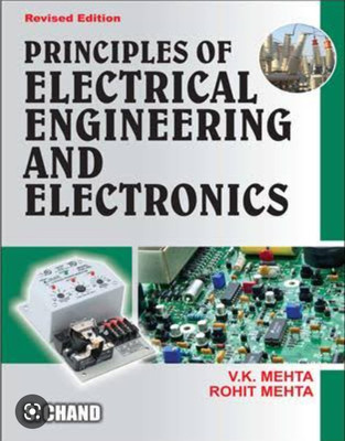 Principles Of Electrical Engineering And Electronics(Paperback, V.K.MEHTA, ROHIT MEHTA)