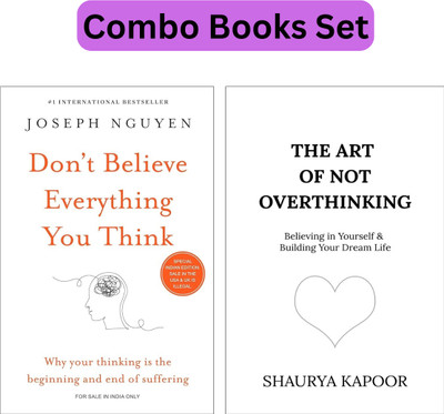 Don't Believe Everything You Think & Art Of Not Overthinking Self-Help Book (Combo Books Set)(Paperback, Joseph Nguyen + Shaurya Kapoor) Don't Believe Everything You Think & Art Of Not Overthinking Self-Help Book (Combo Books Set)(Paperback, Joseph Nguyen + Shaurya Kapoor)
