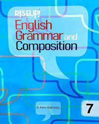 Rise Up English Grammar And Composition Class 7(PAPERPACK, ANIMA)