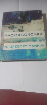 Macroeconomics N. Gregory Mankiw Harvard University 10 Edition International(Hardcover, N. Gregory Mankiw)