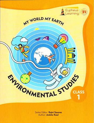 My World My Earth 1
Environmental Studies(Paperback, Ankita Kaul)