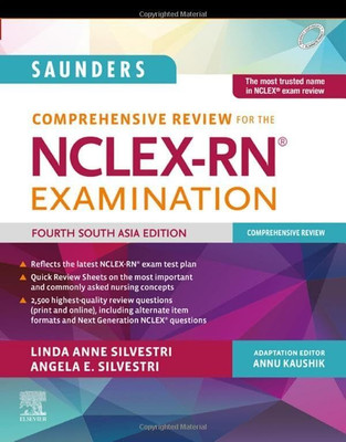 SAUNDERS Comprehensive Review For The NCLEX-RN Examination, 4th South Asia Edition(Paperback, Linda Anne Silvestri, Angela E. Silvetri, Annu Kaushik)