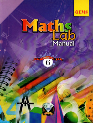 Gems, Maths Lab Manual For Clas - 6(Paperback, ADITYA KUMAR)