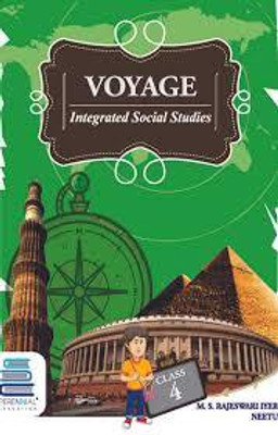 Voyage Integrated Social Studies CLASS 4(Paperback, M.S.RAJESWARI IYER, NEETU)