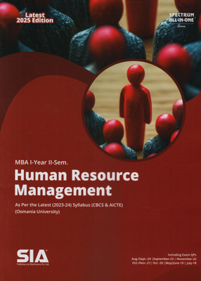 Human Resource Management MBA I-Year II-Sem O.U As Per The Latest (2023-24) Syllabus (CBCS & AICTE)Latest 2025 Edition(Paperback, SIA Team Of Experts)