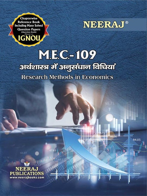 NEERAJ MEC-109 Research Methods In Economics -IGNOU-Chapter Wise Help Book Including Many Solved SAMPLE Papers & Important Exam Notes Published By Neeraj Publications(Hindi)(Paperback, Hindi, NEERAJ PUBLICATIONS)