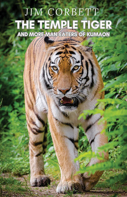 The Temple Tiger(Paperback, JIM CORBETT)