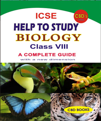 CBD's ICSE Help To Study : BIOLOGY Class 8 - A Complete Guide (New Syllabus)(Paperback, Sampa Halder)
