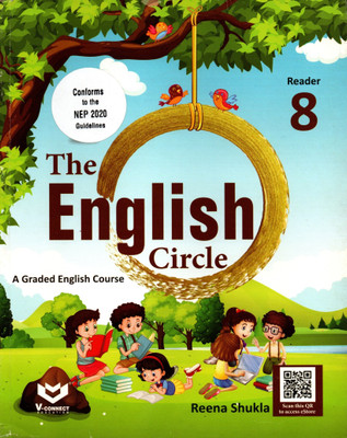 The English Circle(A Graded English Course) Reader - 8(Paperback, REENA SHUKLA)