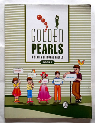 Golden Pearls A Series Of Moral Values Class- 7 (Old Book)(Paperback, Sr Lucy Gonsalves, Seema Ramakrishnan)