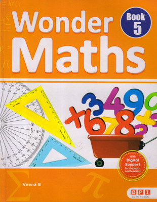 BPI WONDER MATHS Book - 5(Paperback, Veena B, Sanjeeva Kumar Sinha)