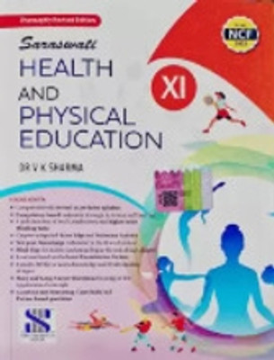 Saraswati Health And Physical Education Class 11(Paperback, Dr. V.K. Sharma)