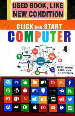 CLICK AND START COMPUTER Class-4 (Old Book)(Paperback, Davinder Singh Minhas)