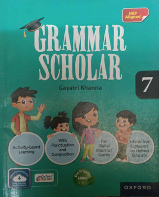 Grammar Scholar Class 7(Pepper back, Gayatri khanna)