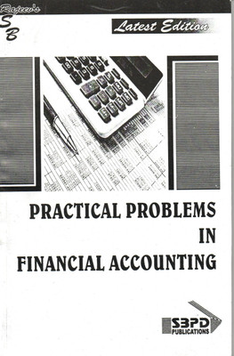Practical Problems In Financial Accounting B.Com Semester - II(Paperback, Dr. S. K. Singh & Dr. Ajay Kumar Chattoraj)