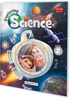 Exploring Science – 2 book : Children learning book, Kids science learning book, Science book for young learners(Paperback, SAWAN)