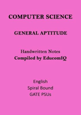 Computer Science Notes Of Genreal Aptitude For GATE(Spiral Bound, Toppers Notes)