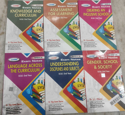 Laxmi Mdu B.ed 2nd Year Exam Notes 1 KNOWLEDGE & CURRICULUM 2 ASSESSMENT FOR LEARNING 3 CREATING AN INCLUSIVE SCHOOL 4A LANGUAGE ACROSS THE CURRICULUM In English(Paperpack, Dr. Vijay Kumar Sharma, Dr. Amuradha, Dr. S.c Oberoi)