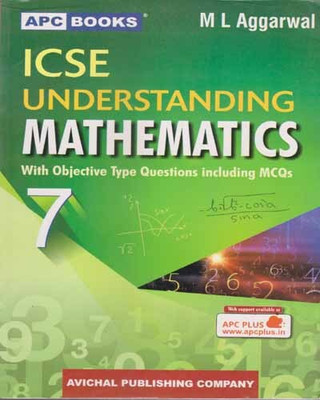 Icse Understanding Mathematics For Class - 7, [with Objective Type Questions Including Mcqs](Paperback, M. L. AGGARWAL)
