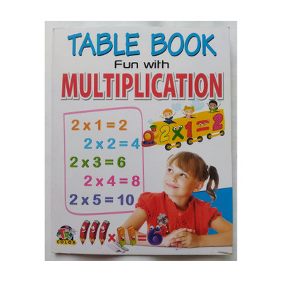 Table Book Fun With Multiplication | Table Book For All Children, Kids | Early Learning Book For Kids, Tables, Even, Odd, Prime & Composite Numbers, Exercise- Fun With Multiplication, Early Learning Book For Kids, ETC(Paperback, Tricolor Book)