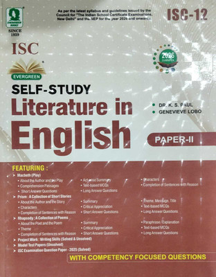 Evergreen ISC Self Study Literature In English - Paper 2 - Class 12 (New Syllabus Macbeth, Prism, Rhapsody)(Paperback, K S PAUL)
