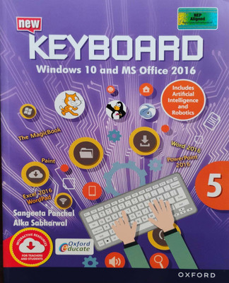 New Keyboard Windows 10 And Ms Office 2016 Class 5(Peper back, Sangeeta Panchal)