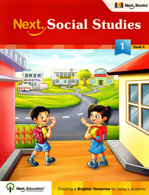 Next. Social Studies For Class - 1(Part A & B)(Paperback, NEXT TEAM)