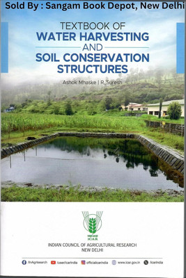 Textbook Of Water Harvesting And Soil Conservation Structures(Paperback, R. Suresh Ashok Mhaske)