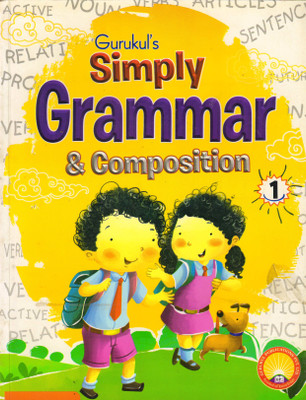 Gurukul's Simply Grammar & Composition 1(Paperback, MADHULIKA SINGH)
