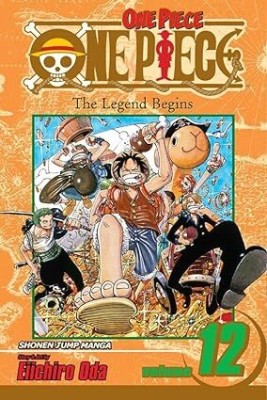 One Piece 12: The Legend Begins: Volume 12 Paperback(Paperback, Eiichiro Oda)