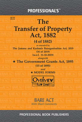 Transfer Of Property Act, 1882 As Amended By Jammu And Kashmir Reorganisation Act 2019(Paperback, Professional)