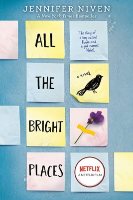 All The Bright Places Paperback By Jennifer Niven Latest Edition 2023(Paperback, Jennifer Niven)