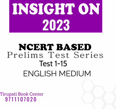 Insight IAS NCERT Based Prelims Test Series (1 To 15)2023 English Medium(Paperback, Insight on india)