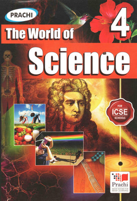Prachi The World Of Science For Class 4(Paperback, DR. KRISHNA CHAND, J. P. SHARMA)