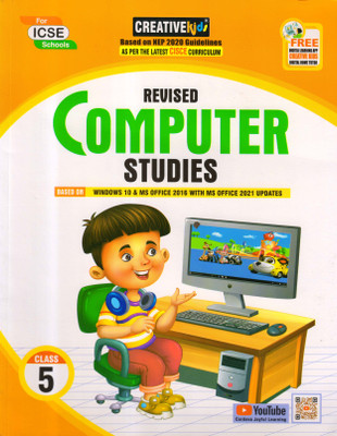 Creative Kids, REVISED COMPUTER STUDIES For ICSE School - 5(PAPEBACK, Kartikey Kumar)