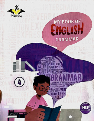 Pristine My Book Of English Grammar Class 4(Paperback, UNKNOWN)