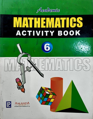 Academic Mathematics Activity Book Class 6(Paperback, DR. N. K .JAIN, M.L ARORA)
