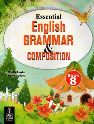 Essential English Grammar & Composition For Class-8, S. Chand School(Paperback, SHELLY LEGHA, RENU GODARA)