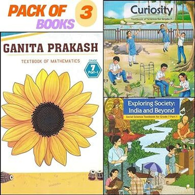 ORIGINAL NCERT Class - 07 Mathematics, Social & Science (Ganita Prakash, Curiosity & Exploring Society India And Beyond) Pack Of 03 Book's | (कक्षा 7 के लिए पाठ्यपुस्तक, अद्यतन संस्करण 2025) | UPDATED & LATEST EDITION 2025(Paperback, NCERT)