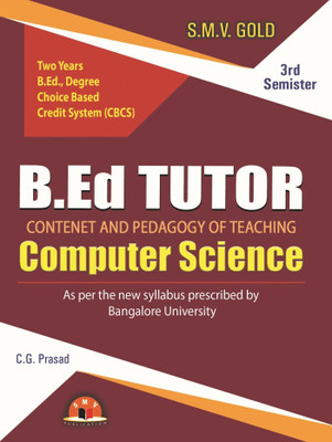 B.Ed Tutor Computer Science 3rd Semester CBCS(paperback/softback, C G Prasad)