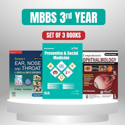 MBBS 3rd Year Preparatory Manual Of Preventive And Social Medicine 2nd Revised Editon, Diseases Of Ear, Nose & Throat And Head & Neck Surgery, 8e & Manual Of Clinical Cases In Ear, Nose And Throat, 2e & Comprehensive Ophthalmology With Logook & Practical Opthalmology (Set Of 3 Books)(Paperback, AK K MBBS 3rd Year Preparatory Manual Of Preventive And Social Medicine 2nd Revised Editon, Diseases Of Ear, Nose & Throat And Head & Neck Surgery, 8e & Manual Of Clinical Cases In Ear, Nose And Throat, 2e & Comprehensive Ophthalmology With Logook & Practical Opthalmology (Set Of 3 Books)(Paperback, AK K
