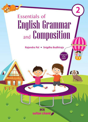Essentials Of English Grammar And Composition For Class 2(Paperback, Rajendra Pal, H.C. Katyal, Snigdha Budhiraja)