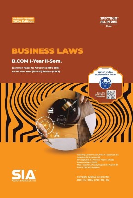 B.Com I-Year II-Sem Business Laws (Common Paper For All Courses (DSC-202)) Revised & Updated 2024 Edition(Paperback, SIA Team Of Experts)